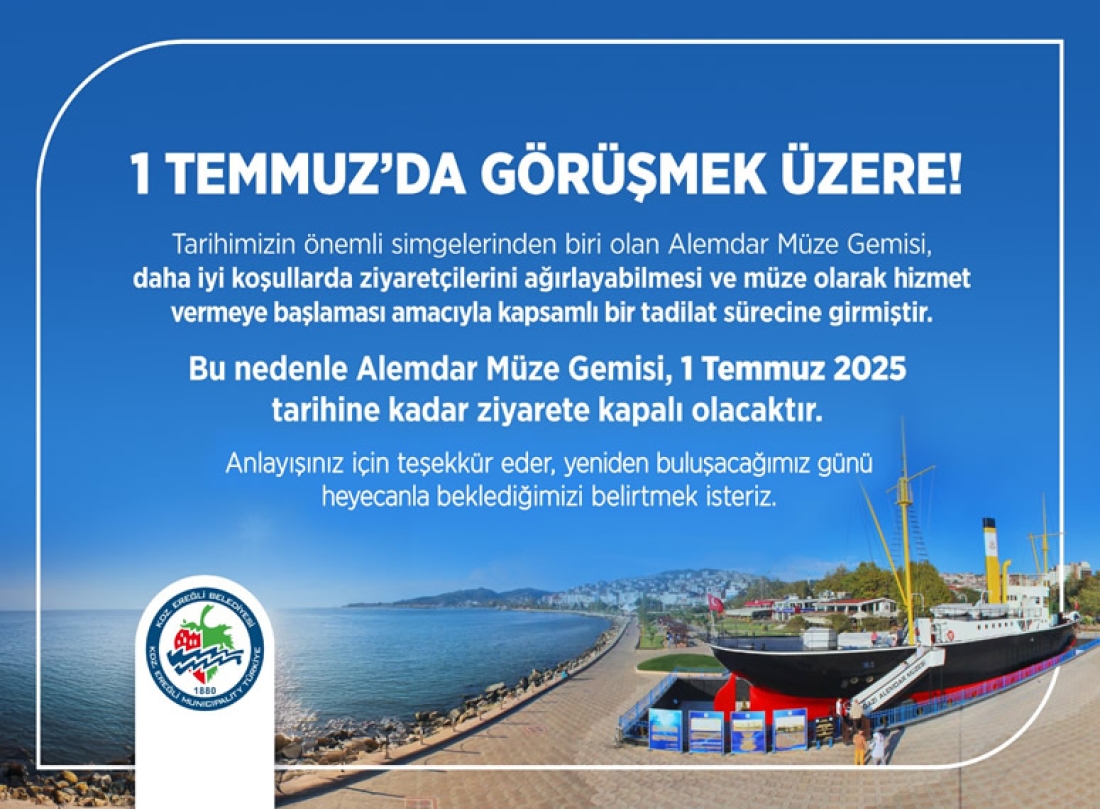 Alemdar Müze Gemisi, 1 Temmuz’a Kadar Ziyarete Kapatıldı