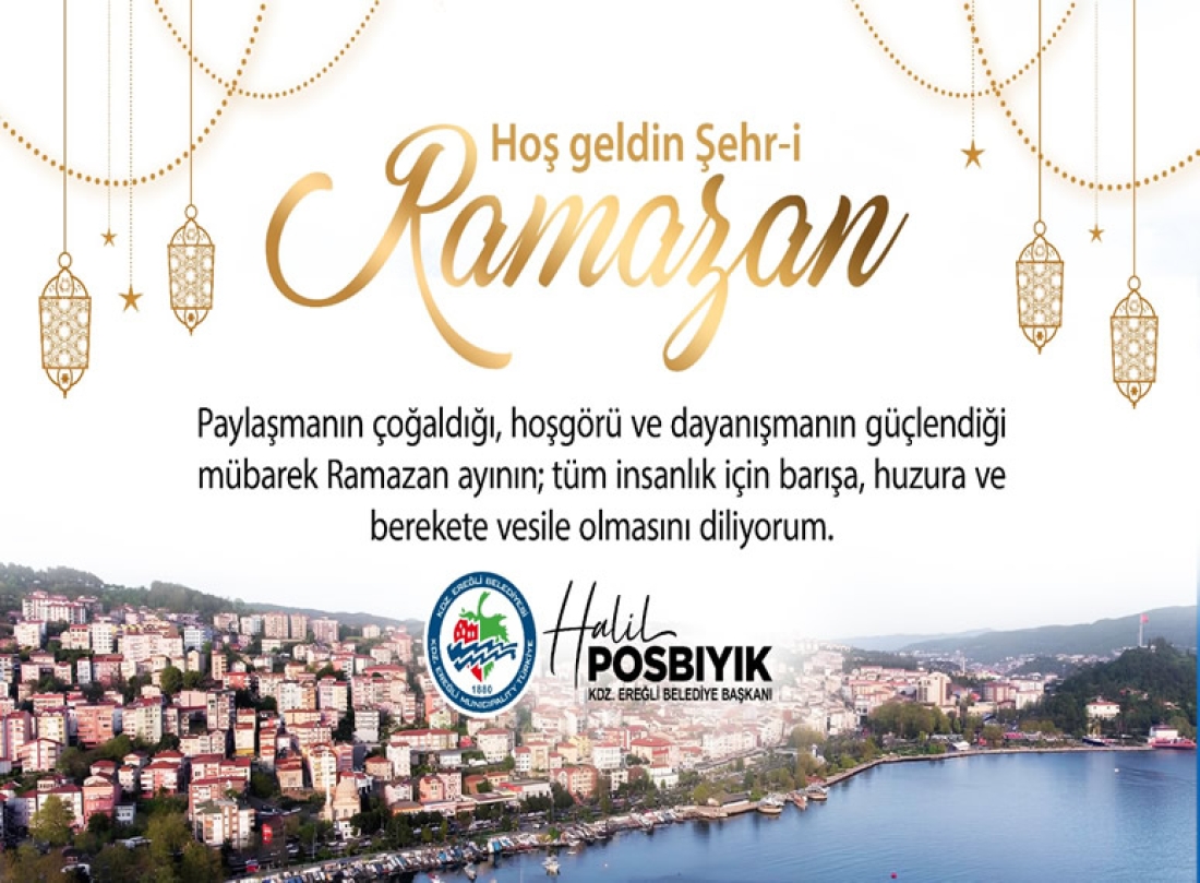 Başkan Posbıyık’tan “Ramazan-I Şerif” Mesajı