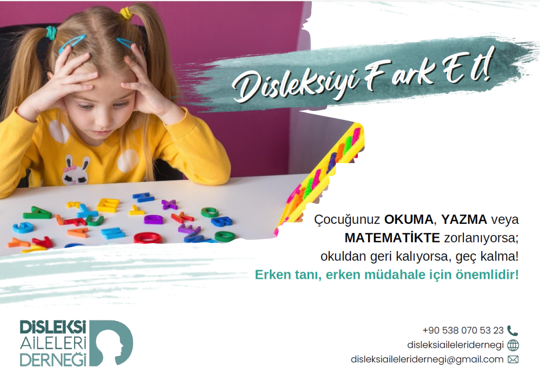 Disleksi Farkındalık Çalışmalarına Destek