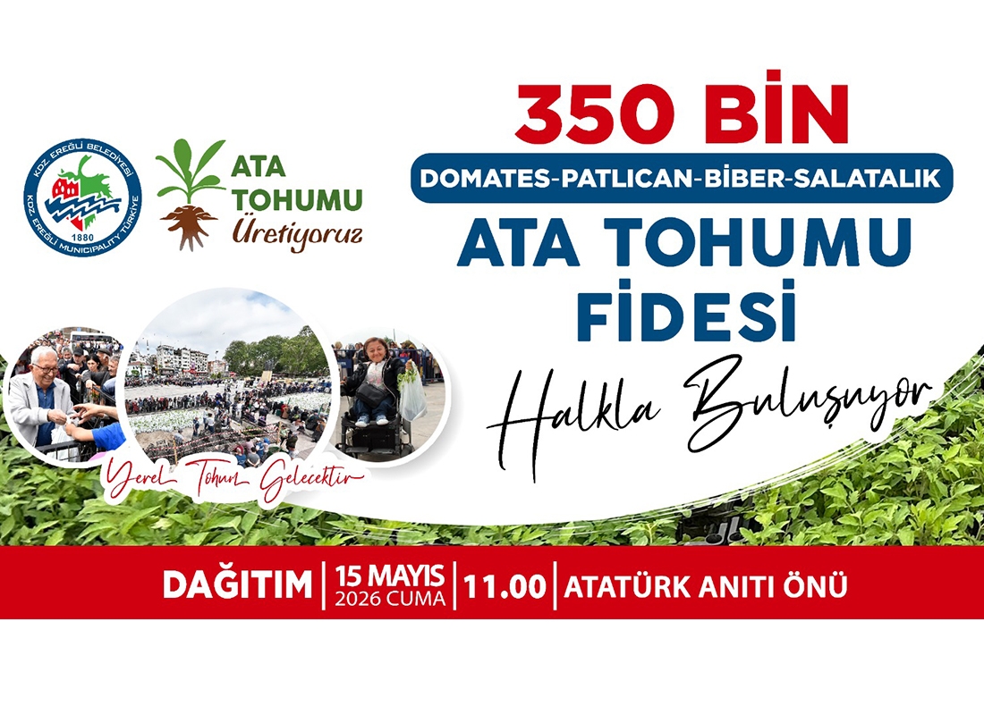 Kdz. Ereğli Belediyesi, 350 Bin Ata Tohumu Fidesini Halkla Buluşturuyor