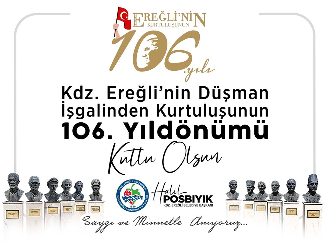 Kdz. Ereğli’nin Kurtuluşunun 106. Yılı Kutlu Olsun
