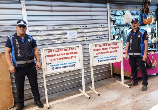 Kdz. Ereğli’de, Müşteriye Kaba Davranan 2 Tezgah Kapatıldı