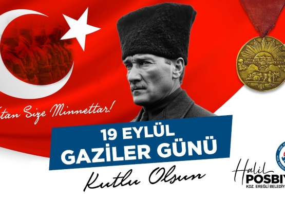 Gazilerimiz, Bu Vatanın En Büyük Emanetlerindendir