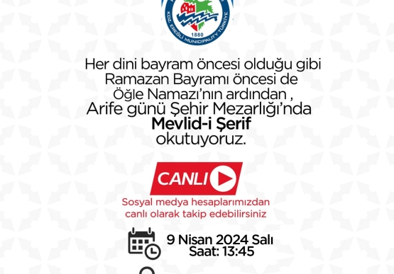 Salı Günü, Şehir Mezarlığında Mevlid Okutulacak